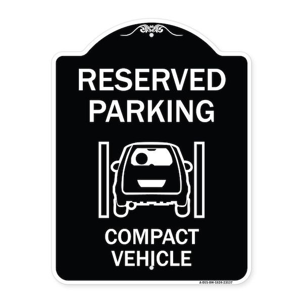 Signmission Reserved Parking Compact Vehicle Heavy-Gauge Aluminum Architectural Sign, 24" x 18", BW-1824-23137 A-DES-BW-1824-23137 - main